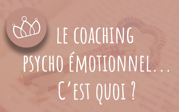 coaching psycho émotionnel - pour qui pour quoi - Fanny D'Avvocato - Coach psycho-émotionnel - formation